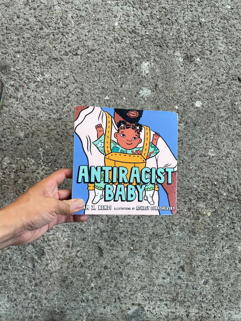 Antiracist Baby By Ibram Kendi