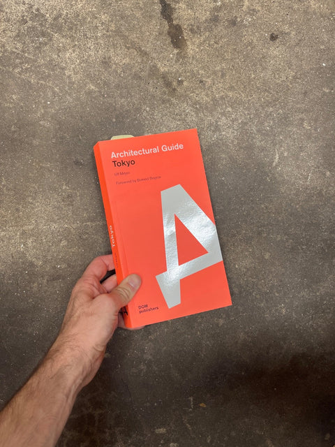 Architectural Guide Tokyo By Ulf Meyer