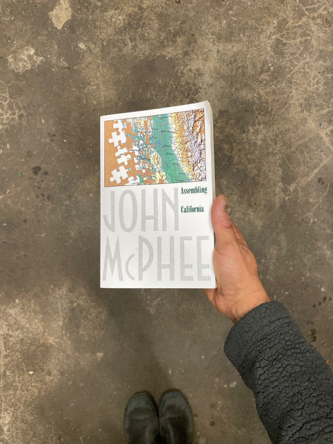 Assembling California By John McPhee