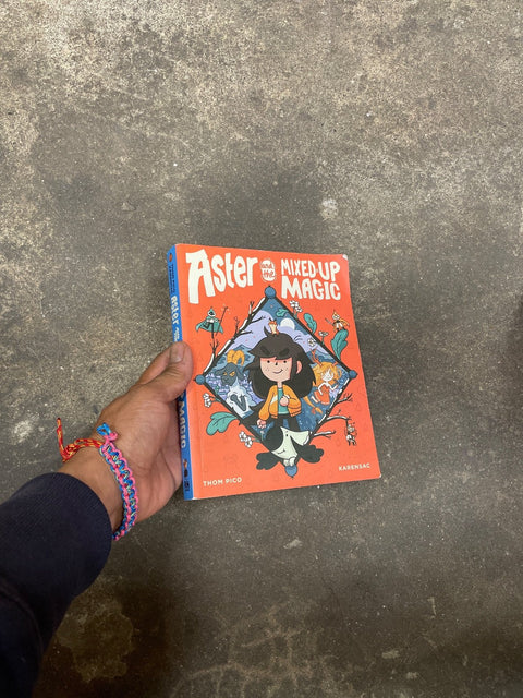 Aster And The Mixed-Up Magic