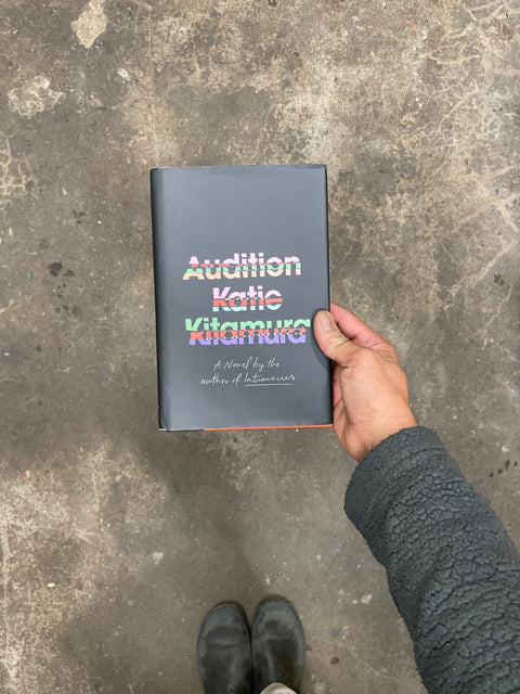 Audition By Katie Kitamura