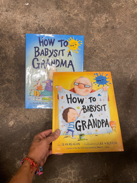 Babysit Grandma/Grandpa By Jean Reagan