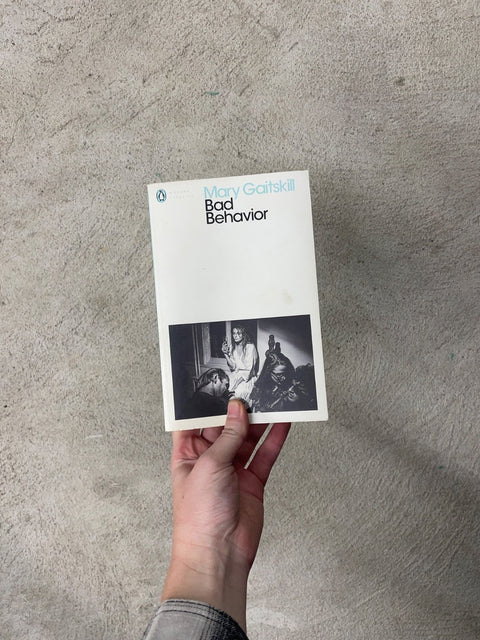 Bad Behavior By Mary Gaitskill