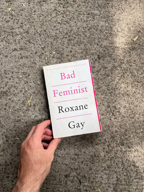 Bad Feminist By Roxane Gay