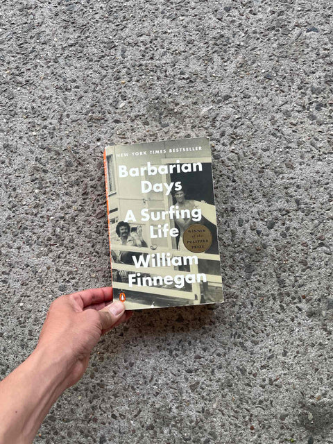 Barbarian Days by William Finnegan