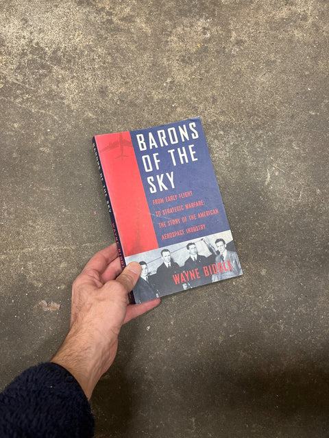 Barons Of The Sky By Wayne Biddle