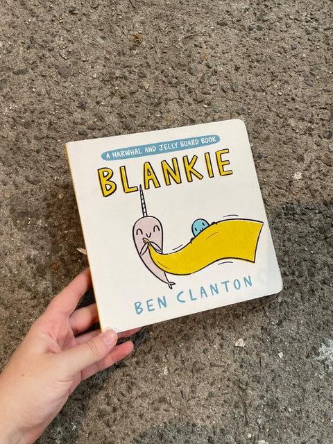 Blankie By Ben Clanton
