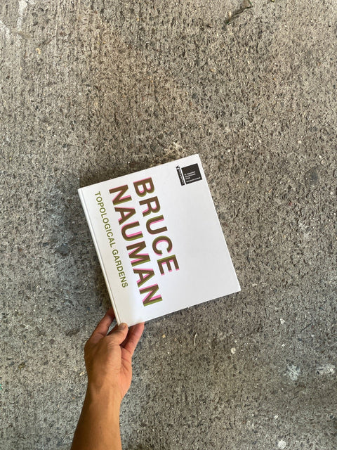 Bruce Nauman Topological Gardens