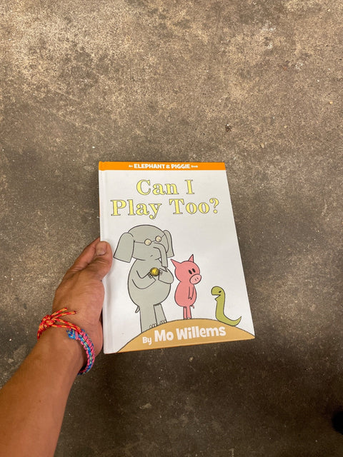 Can I Play Too? by Mo Willems