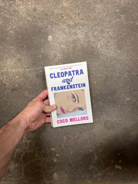 Cleopatra And Frankenstein By Coco Mellors