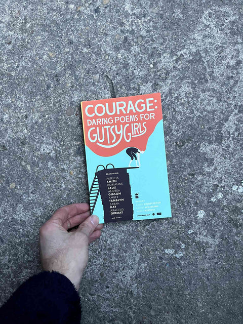 Courage: Daring Poems for Gutsy Girls