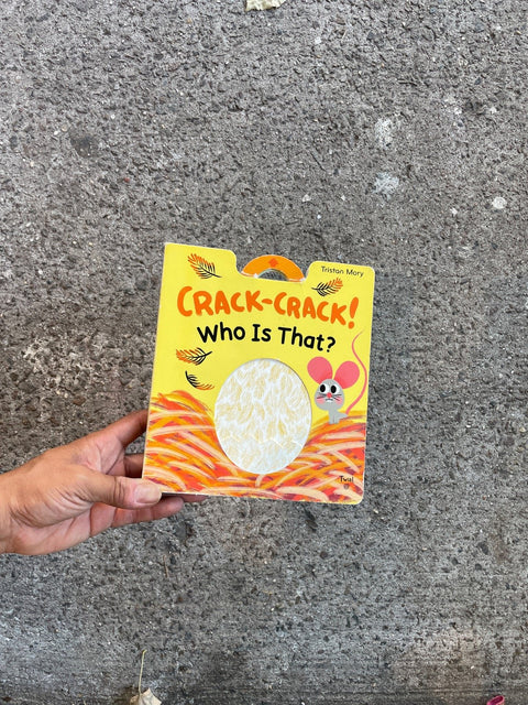 Crack-Crack! Who Is That?