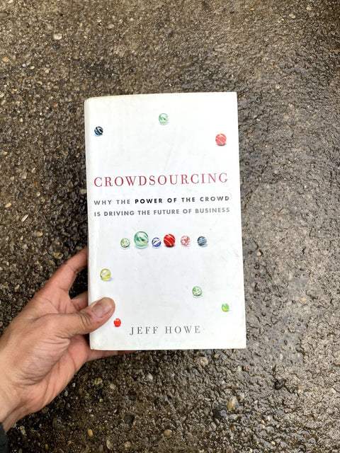 Crowdsourcing by Jeff Howe
