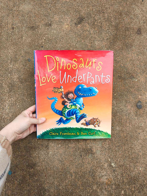 Dinosaurs Love Underpants