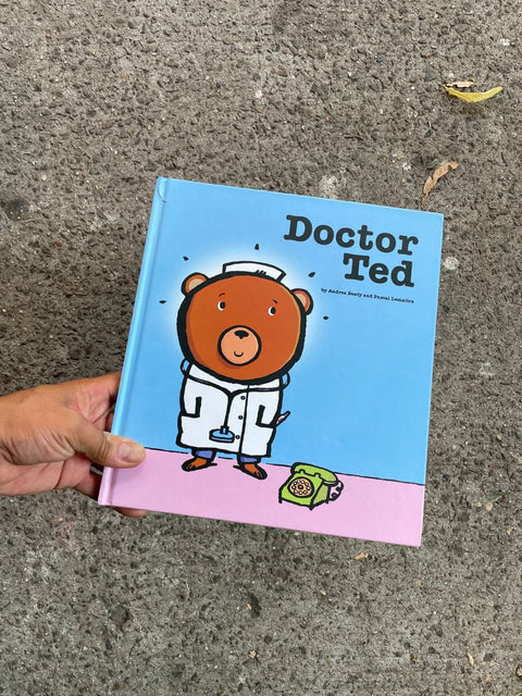 Doctor Ted By Andrea Beaty