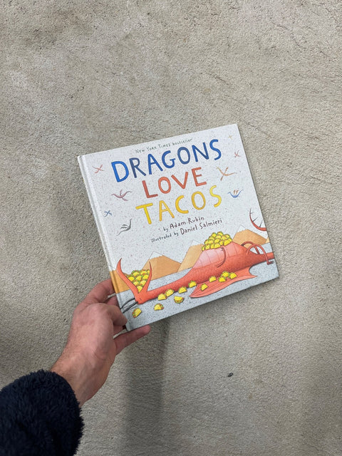 Dragons Love Tacos