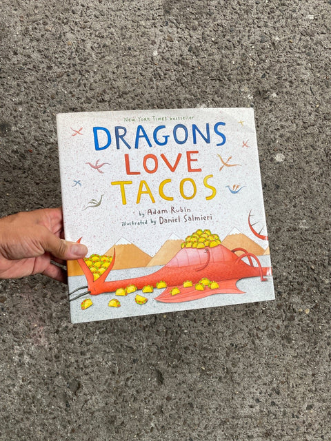 Dragons Love Tacos By Rubin