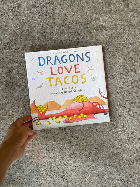 Dragons Love Tacos By Rubin