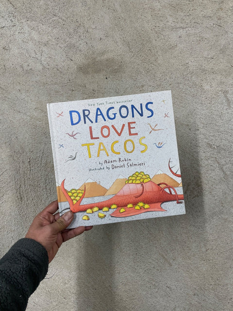 Dragons Love Tacos By Rubin
