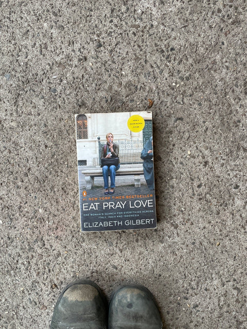 Eat Pray Love By Gilbert