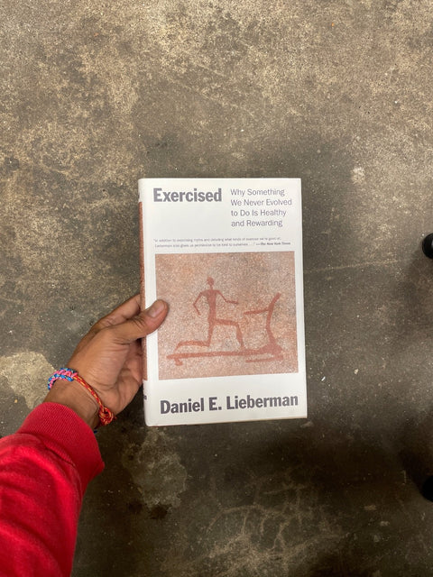 Exercised By Daniel E. Lieberman