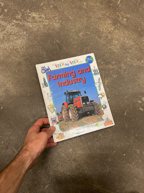 Farming And Industry Illustrated Book