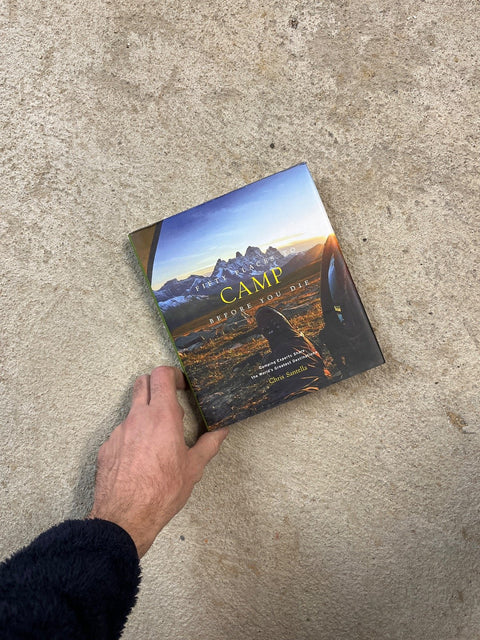 Fifty Places To Camp Before You Die Guide