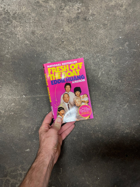Fresh Off The Boat By Eddie Huang