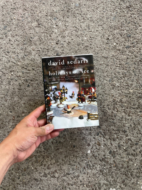 Holidays On Ice By Sedaris
