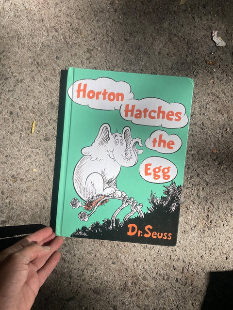 Horton Hatches The Egg By Dr. Seuss