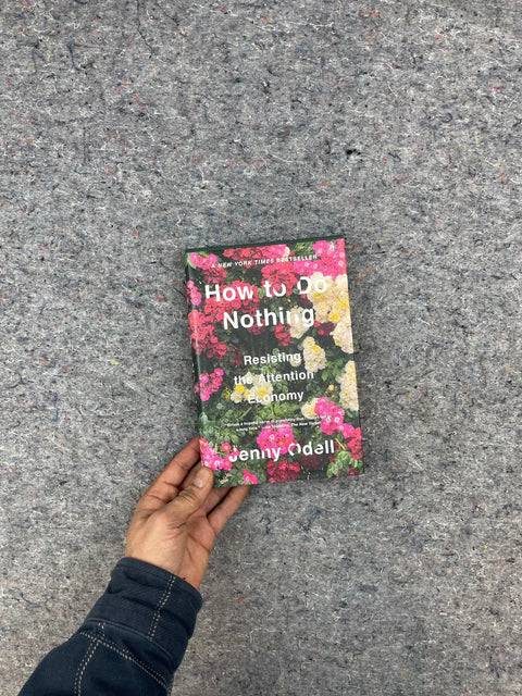 How To Do Nothing by Odell