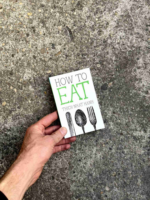 How To Eat By Thich Nhat Hanh