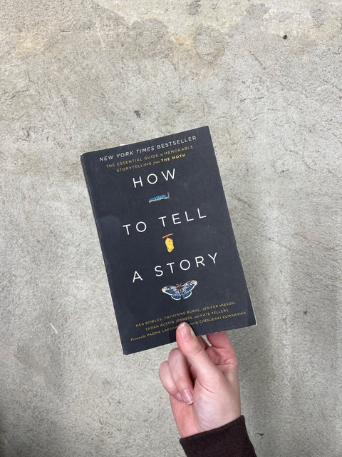 How To Tell A Story