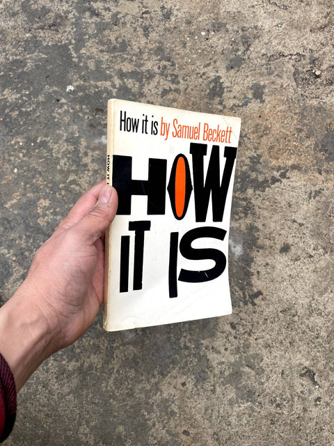 How it is by Samuel Beckett