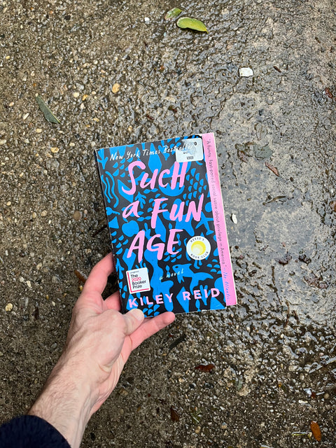 Such a Fun Age by Kiley Reid