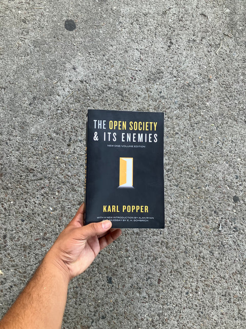 The Open Society and Its Enemies by Karl Popper
