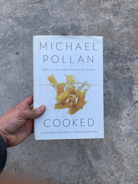Cooked by Michael Pollan