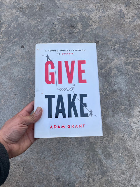 Give and Take by Adam Grant