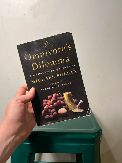 The Omnivore's Dilemma by Michael Pollan