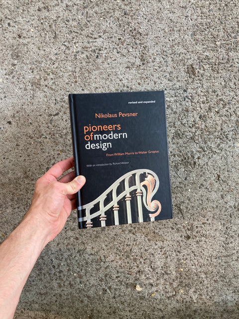 Pioneers of Modern Design by Nikolaus Pevsner