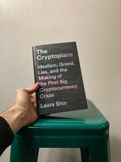 The Cryptopians by Laura Shin