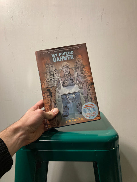 My Friend Dahmer by Derf Backderf
