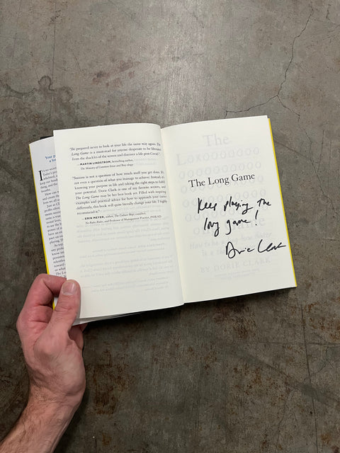 The Long Game By Dorie Clark, Signed