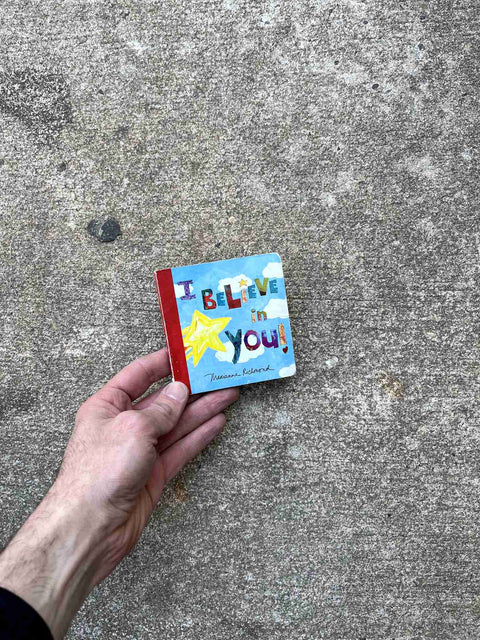 I Believe in You! Tiny Book