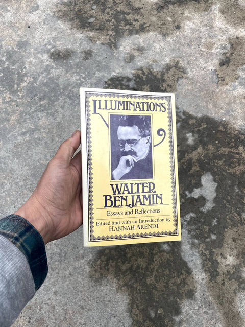 Illuminations by Walter Benjamin