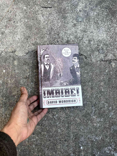 Imbibe! by David Wondrich