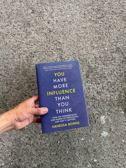 Influence By Vanessa Bohns
