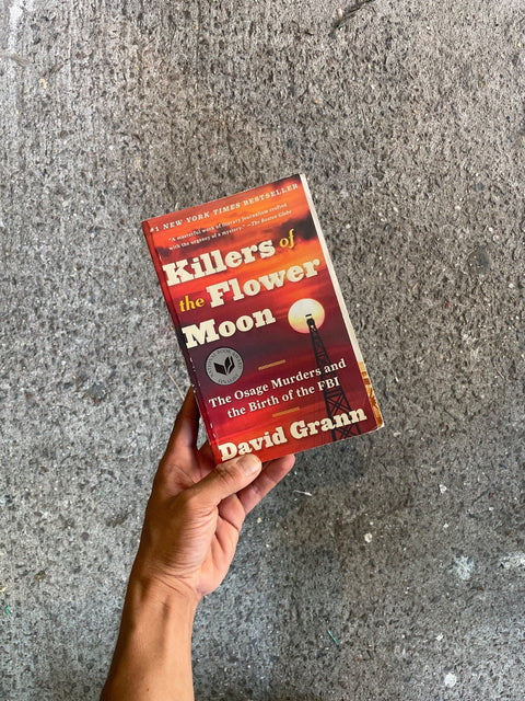 Killers Of The Flower Moon By David Grann
