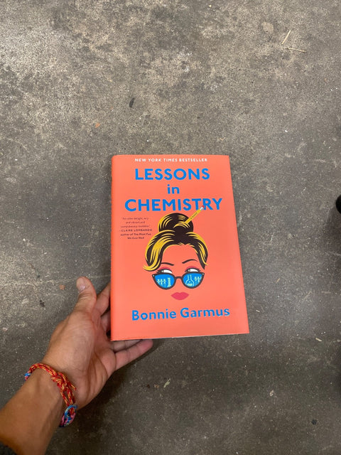 Lessons In Chemistry By Garmus