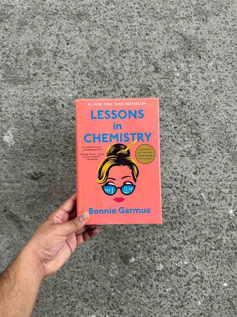 Lessons in Chemistry by Bonnie Garmus